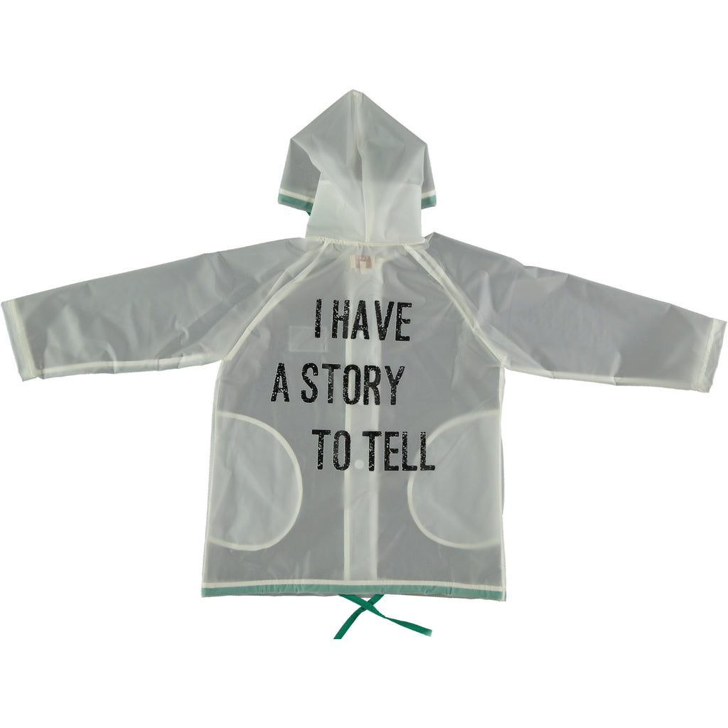 I have a story to tell Rain Coat